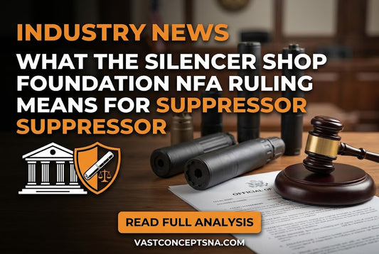 Silencer Shop Foundation NFA ruling impact on suppressor owners and Form 4 applicants